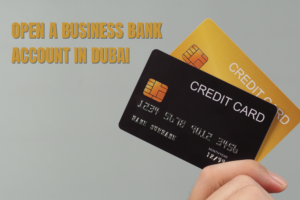 open a business bank account in the UAE